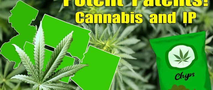 Cannabis and Innovation – Potent Patents! – Ep. 23 [Podcast]