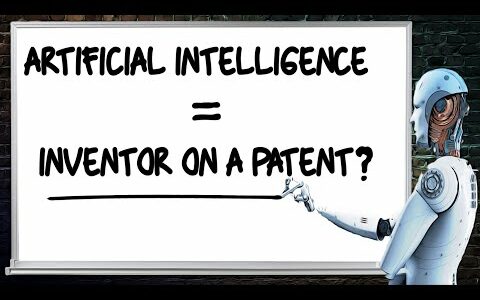 Artificial Intelligence = Inventor on a Patent? – Ep. 35 [Podcast]