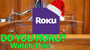 Do You Roku? Watch This!